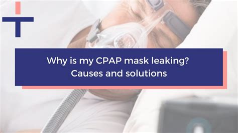 cpap mask leak|CPAP Mask Leaks: Causes and Prevention